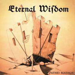 Eternal Wisdom : Pathei Mathos